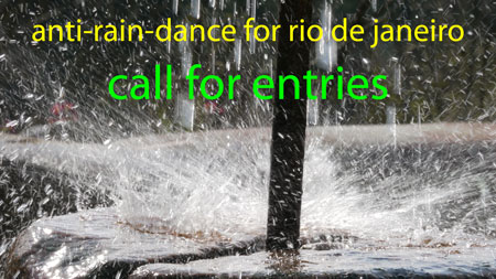 Anti-Rain-Dance Rio de Janeiro